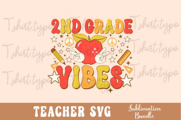 2nd Grade Teacher Vibes SVG Png Design Review