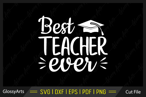 Best Teacher Ever SVG: A Designer’s Stitch Test