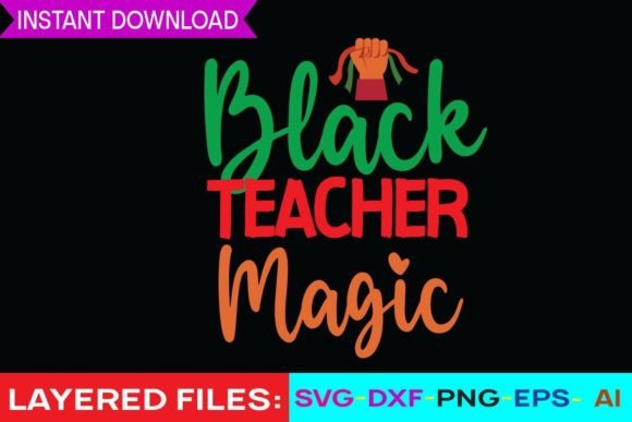 Black Teacher Magic SVG Design Review