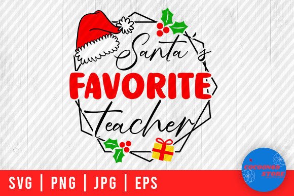 Santa Favorite Teacher SVG: An Embroidery Review