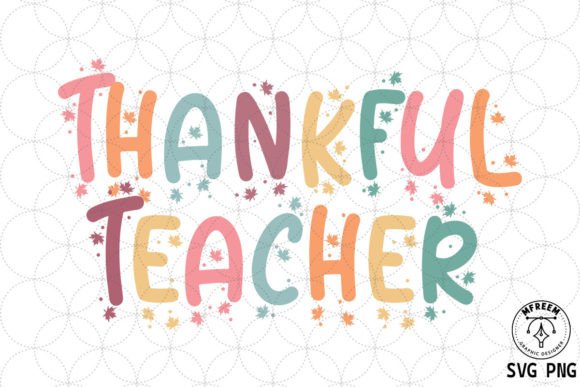 Thankful Teacher Thanksgiving SVG PNG: A Stitch Review